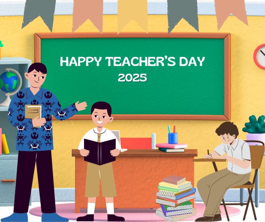 Teachers' Day 2025: जानिए भारत में 5 सितंबर हो की क्यों मनाया जाता है टीचर्स डे, क्या है इतिहास और महत्व 